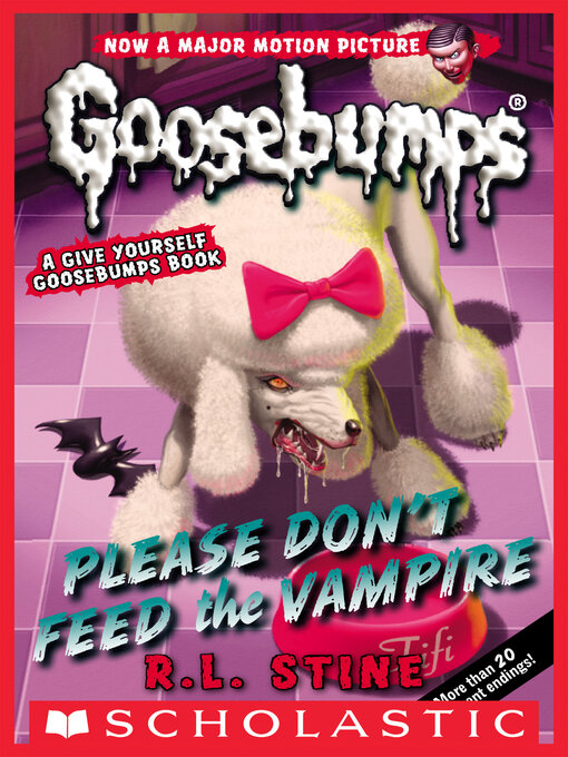 Title details for Please Don't Feed the Vampire! by R. L. Stine - Available